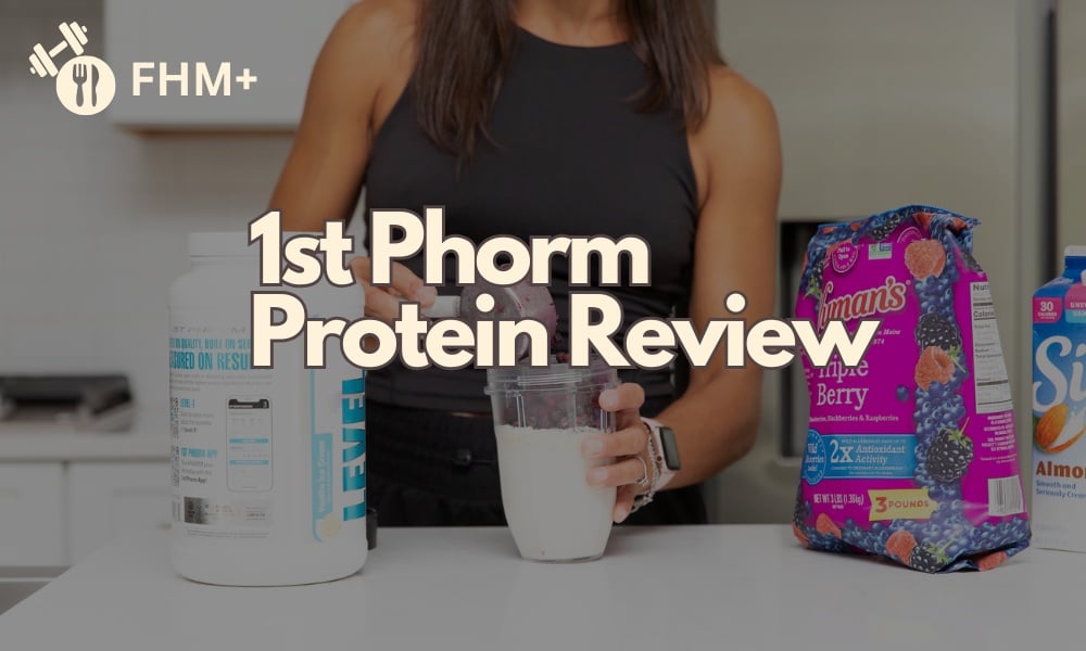 1st phorm protein review featured image with tami smith fhm plus