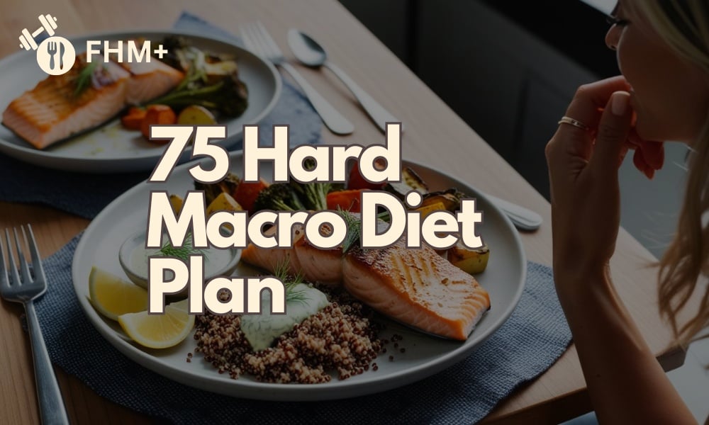 75 hard macro diet plan featured image