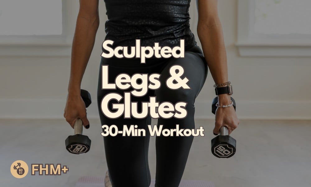 30-Minute Sculpted Legs & Glutes workout - featured image